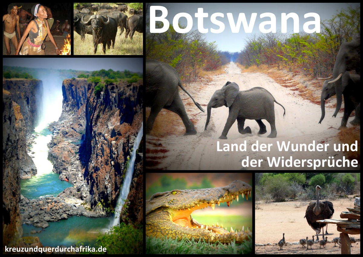 Botswana – Land der Wunder und der Widersprüche